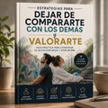 Dejar de compararte con los demás y valorarte